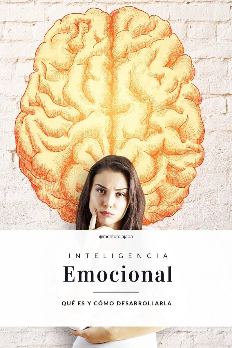 Cómo desarrollar la inteligencia emocional